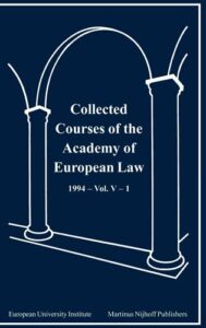 Collected courses of the Academy of European Law