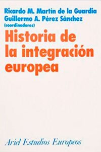 Historia de la integración europea